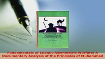 PDF  Fundamentals of Islamic Asymmetric Warfare A Documentary Analysis of the Principles of Free Books