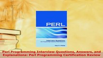 PDF  Perl Programming Interview Questions Answers and Explanations Perl Programming Download Online