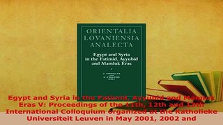 PDF  Egypt and Syria in the Fatimid Ayyubid and Mamluk Eras V Proceedings of the 11th 12th and  EBook