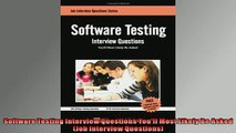 READ book  Software Testing Interview Questions Youll Most Likely Be Asked Job Interview Questions  DOWNLOAD ONLINE