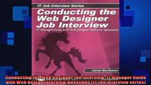 FREE DOWNLOAD  Conducting the Web Designer Job Interview IT Manager Guide with Web Design Interview  BOOK ONLINE