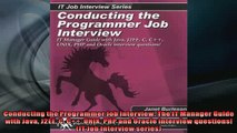 EBOOK ONLINE  Conducting the Programmer Job Interview The IT Manager Guide with Java J2EE C C UNIX  BOOK ONLINE
