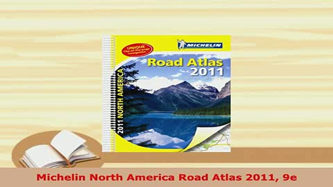 PDF  Michelin North America Road Atlas 2011 9e Download Online