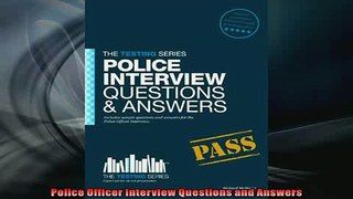READ book  Police Officer Interview Questions and Answers  FREE BOOOK ONLINE