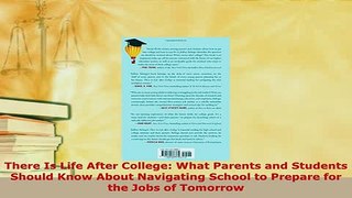 PDF  There Is Life After College What Parents and Students Should Know About Navigating School Read Online