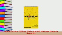Download  Boko Haram Chibok Girls and All Matters Nigeria Security Free Books