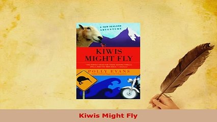 PDF  Kiwis Might Fly Read Online