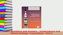 Download  Islam Questions and Answers  Jurisprudence and Islamic Rulings Transactions  Part 5  EBook