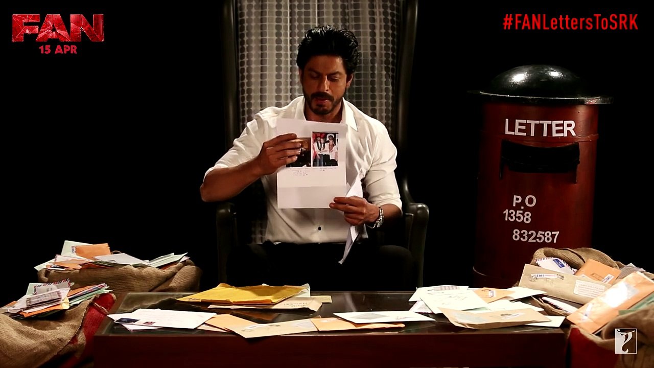 FAN Letters To SRK _ FAN _ Shah Rukh Khan _ In Cinemas April 15
