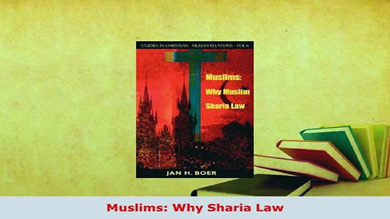 Download  Muslims Why Sharia Law  Read Online