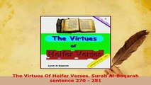 Download  The Virtues Of Heifer Verses Surah AlBaqarah sentence 270  281  Read Online