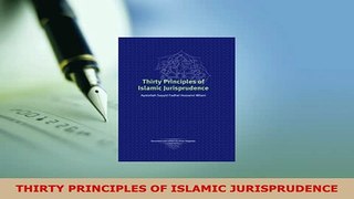 PDF  THIRTY PRINCIPLES OF ISLAMIC JURISPRUDENCE  EBook
