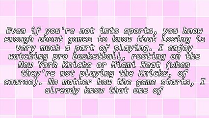 Losing Is Part of the Game When Marketing Your Business