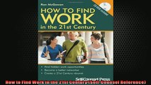 EBOOK ONLINE  How to Find Work in the 21st Century SelfCounsel Reference  DOWNLOAD ONLINE