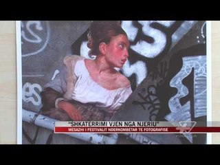 Mesazhi i Festivalit Ndërkombëtar të Fotografisë - News, Lajme - Vizion Plus