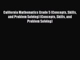 [Read book] California Mathematics Grade 5 (Concepts Skills and Problem Solving) (Concepts