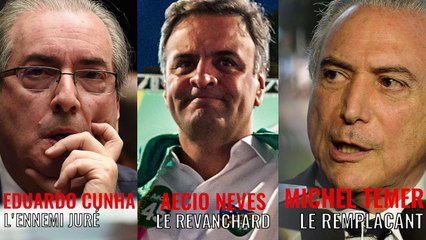 Ces trois hommes veulent la peau de Dilma Roussef, la présidente du Brésil