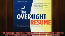 READ book  The Overnight Resume 3rd Edition The Fastest Way to Your Next Job Overnight Resume The  FREE BOOOK ONLINE