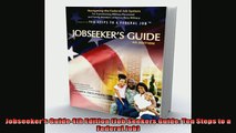 FREE DOWNLOAD  Jobseekers Guide 4th Edition Job Seekers Guide Ten Steps to a Federal Job  DOWNLOAD ONLINE