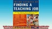 FREE DOWNLOAD  Inside Secrets of Finding a Teaching Job The Most Effective Search Methods for Both New  DOWNLOAD ONLINE