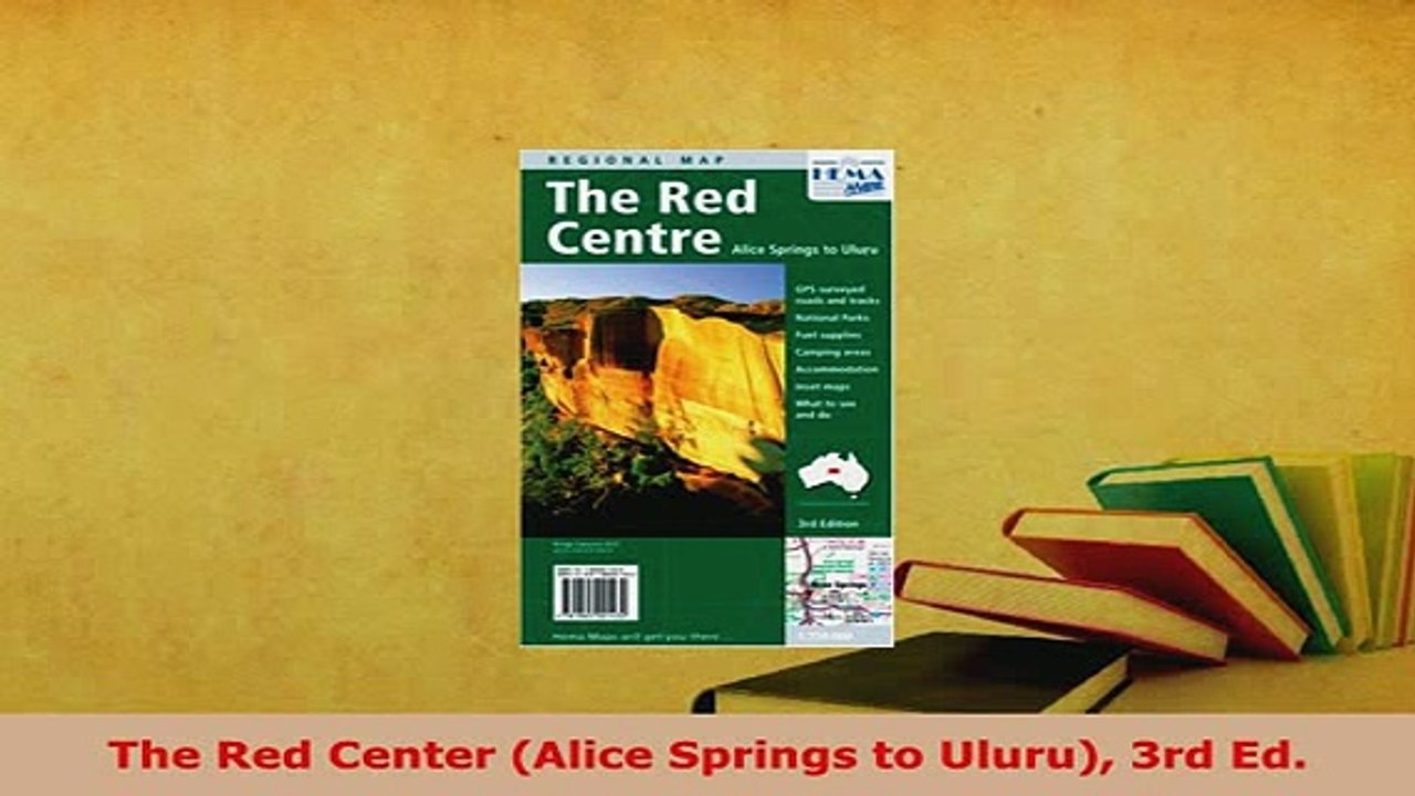 PDF  The Red Center Alice Springs to Uluru 3rd Ed Download Online