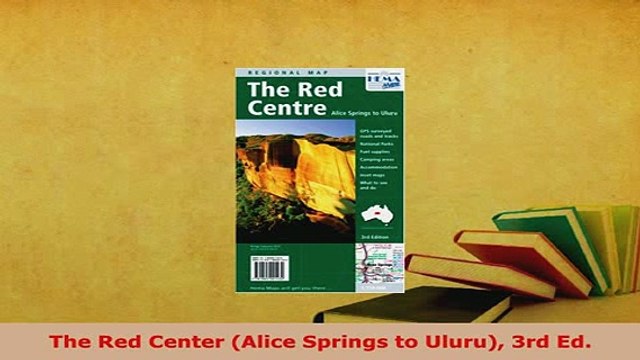 PDF The Red Center Alice Springs to Uluru 3rd Ed Download Online
