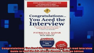 FREE DOWNLOAD  Congratulations You Aced the Interview The must read Interview Guide to land the job of  BOOK ONLINE