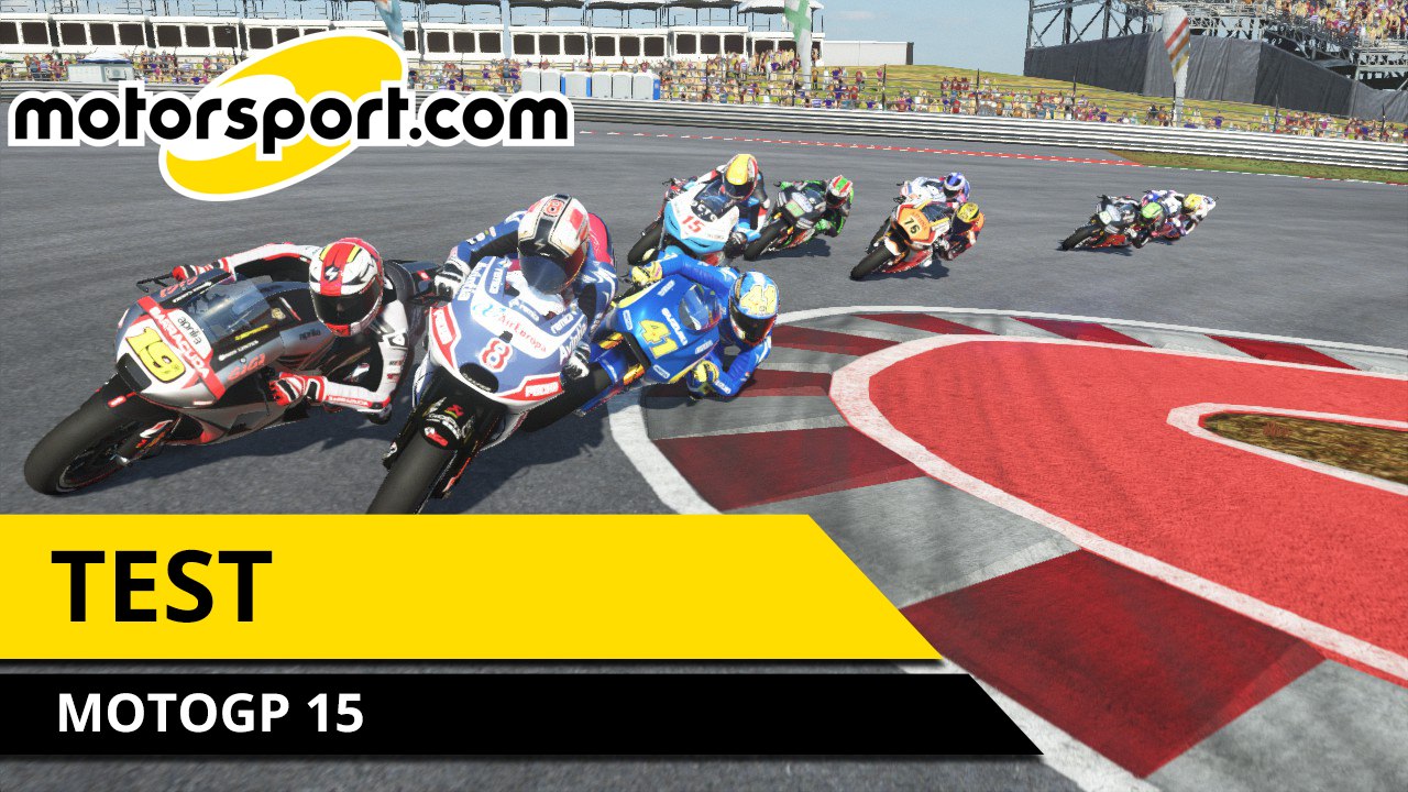 MotoGP 15 - Notre découverte et test