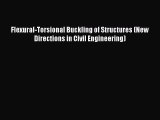 [Read Book] Flexural-Torsional Buckling of Structures (New Directions in Civil Engineering)