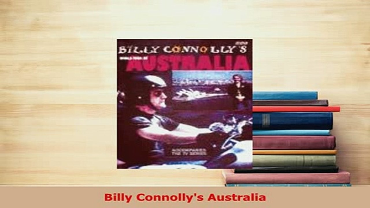 PDF  Billy Connollys Australia Read Full Ebook