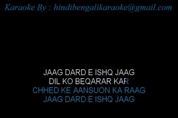 Jaag Dard E Ishq Jaag - Karaoke - Anarkali - Lata Mangeshkar, Hemant Kumar - Sample