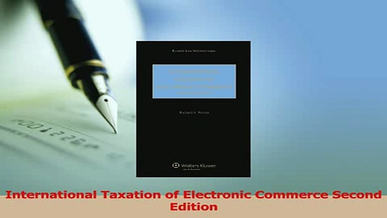 PDF  International Taxation of Electronic Commerce Second Edition Read Full Ebook