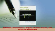 PDF  Internet Governance Origins Current Issues and Future Possibilities Download Full Ebook