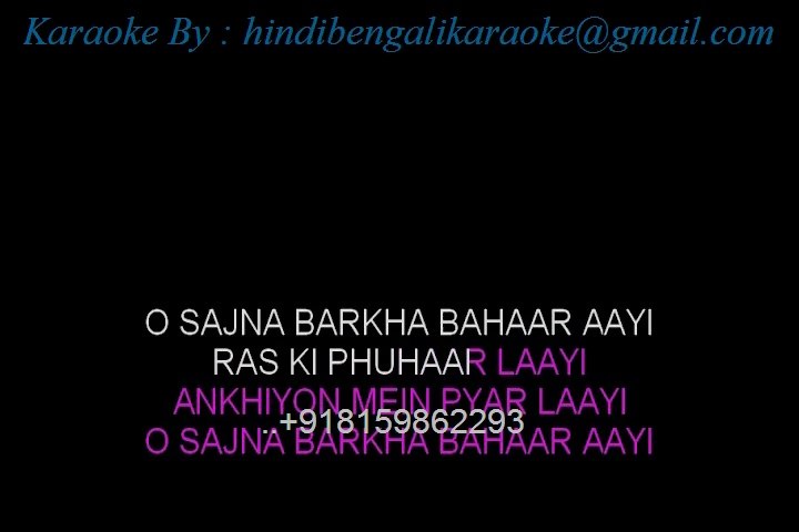 O Sajna Barkha Bahaar Aayi - Karaoke - Parakh - Lata Mangeshkar