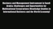 Read Business and Management Environment in Saudi Arabia: Challenges and Opportunities for