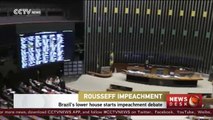 Brazils lower house starts impeachment debate