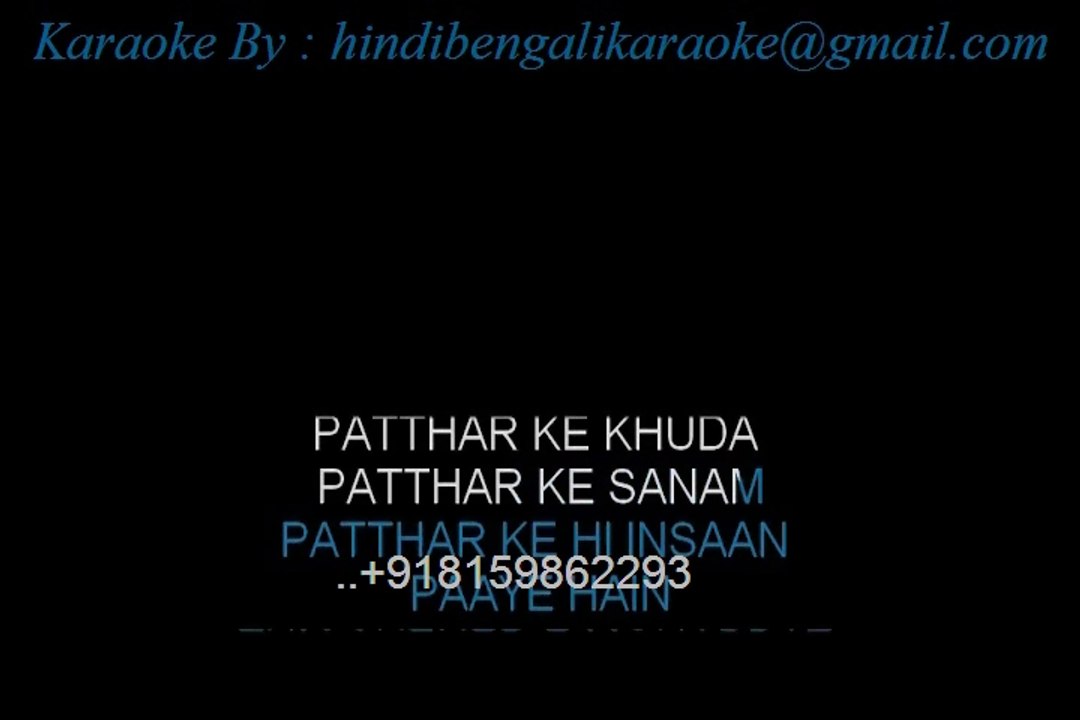 Patthar Ke Khuda - Karaoke - Jagjit Singh - Passions