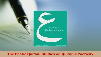 PDF  The Poetic Quran Studies on Quranic Poeticity  EBook