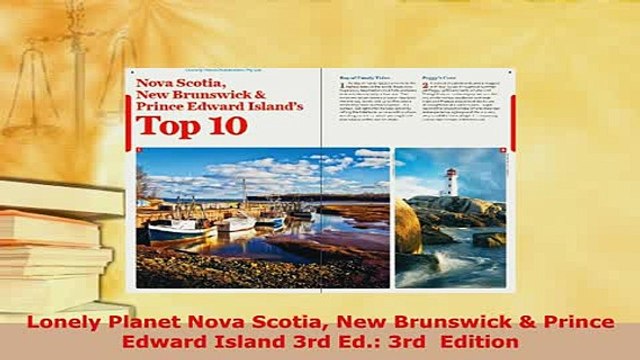 PDF Lonely Planet Nova Scotia New Brunswick Prince Edward Island 3rd Ed 3rd Edition Read Full Ebook