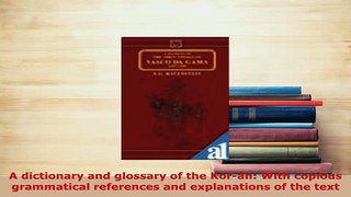 PDF  A dictionary and glossary of the Korân With copious grammatical references and  Read Online