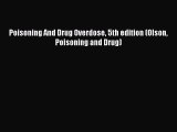 Download Poisoning And Drug Overdose 5th edition (Olson Poisoning and Drug) Ebook Free