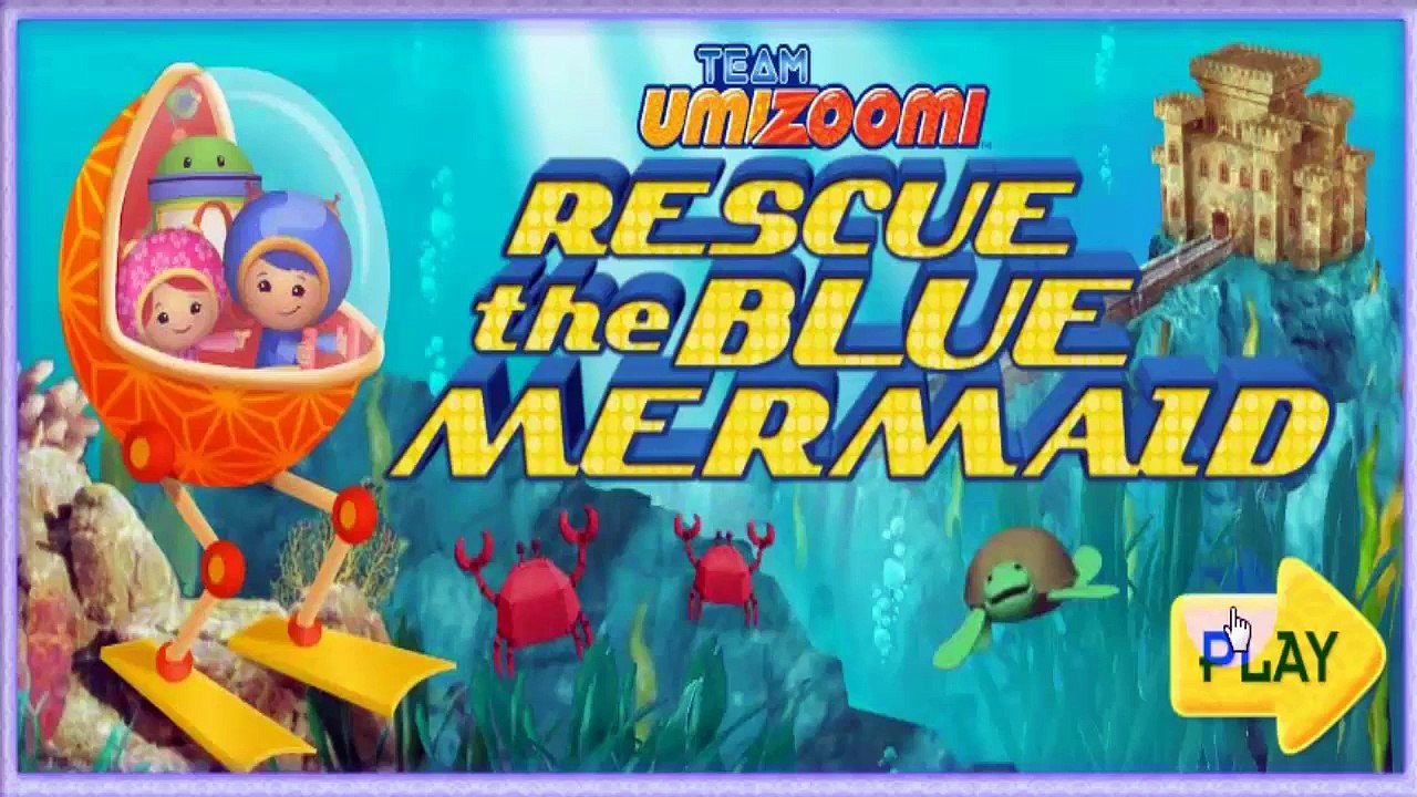Team Umizoomi Rescue The Blue Mermaid New Game In English HD 1080