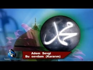 Adem Sevgi - Bu Sevdam (Kararım)