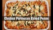 Chicken Parmesan Baked Penne recipe