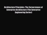 [Read book] Architecture Principles: The Cornerstones of Enterprise Architecture (The Enterprise