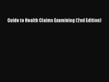 Read Guide to Health Claims Examining (2nd Edition) Ebook Free
