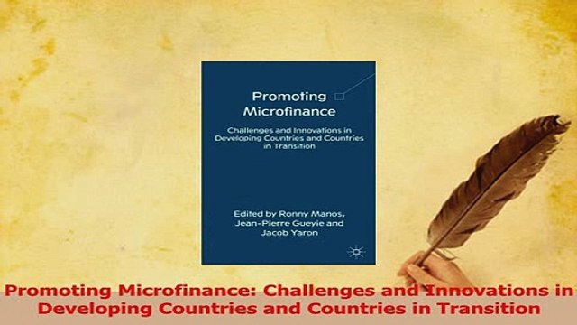 Read Promoting Microfinance Challenges and Innovations in Developing Countries and Countries Ebook Free