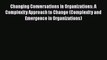 [Read book] Changing Conversations in Organizations: A Complexity Approach to Change (Complexity