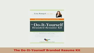 PDF  The DoItYourself Branded Resume Kit Read Full Ebook