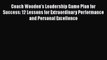 [Read book] Coach Wooden's Leadership Game Plan for Success: 12 Lessons for Extraordinary Performance